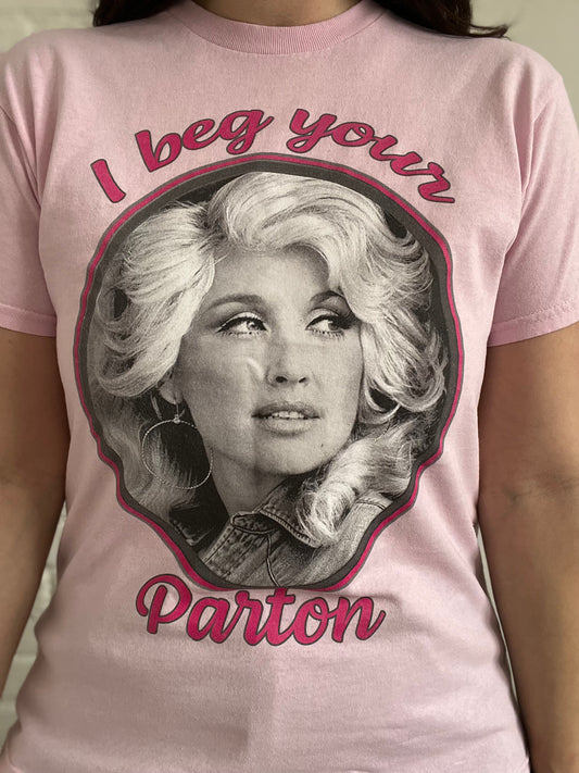Dolly I Beg Your Parton T-shirt - Women's L